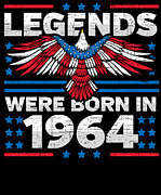 Legends Were Born in 1964 Patriotic Birthday Digital Art by Flippin Sweet Gear