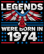 Legends Were Born in 1974 Patriotic Birthday Digital Art by Flippin Sweet Gear