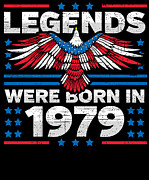 Legends Were Born in 1979 Patriotic Birthday Digital Art by Flippin Sweet Gear