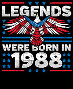 Legends Were Born in 1988 Patriotic Birthday Digital Art by Flippin Sweet Gear