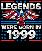 Legends Were Born in 1999 Patriotic Birthday Digital Art by Flippin Sweet Gear