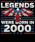 Legends Were Born in 2000 Patriotic Birthday Digital Art by Flippin Sweet Gear