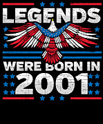 Legends Were Born in 2001 Patriotic Birthday Digital Art by Flippin Sweet Gear