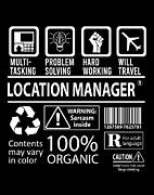 Location Manager T Shirt - Multitasking Job Title Gift Item Tee Digital Art by Shi Hu Kang