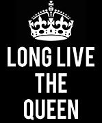 Long Live the Queen Elizabeth Digital Art by Flippin Sweet Gear