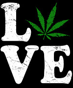 Love Cannabis Weed Retro Digital Art by Flippin Sweet Gear