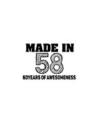 Made In 58 60 Years Of Awesomeness Digital Art by Jacob Zelazny