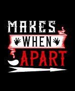 Makes When Apart Digital Art by Jacob Zelazny