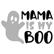 Mama is my boo Digital Art by Jacob Zelazny