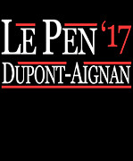 Marine Le Pen Nicolas Dupont-Aignan French President 2017 Digital Art by Flippin Sweet Gear