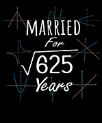 Math 25th Anniversary Gift Married Square Root Of 625 Years design Digital Art by Art Grabitees