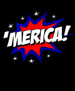 Merica America Digital Art by Flippin Sweet Gear