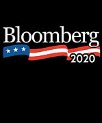 Michael Bloomberg for President 2020 Digital Art by Flippin Sweet Gear