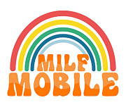 Milf Mobile Rainbow Orange Digital Art by Kirania Finest