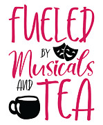 Musical Singer Theater Actor Tea Drinking Tea Lover Digital Art by Toms Tee Store