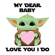 My Dear Baby Love You I Do Cute Baby Alien Sci-Fi Movie Lover Valentines Day Heart Digital Art by Jeff Creation