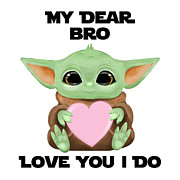 My Dear Bro Love You I Do Cute Baby Alien Sci-Fi Movie Lover Valentines Day Heart Digital Art by Jeff Creation