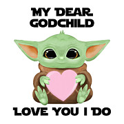 My Dear Godchild Love You I Do Cute Baby Alien Sci-Fi Movie Lover Valentines Day Heart Digital Art by Jeff Creation