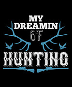 My Dreamin Of Hunting Digital Art by Jacob Zelazny