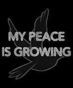 My Peace Is Growing Digital Art by Flippin Sweet Gear