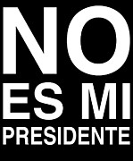 No Es Mi Presidente Digital Art by Flippin Sweet Gear