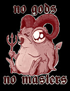 No Gods No Masters Drawing by Ludwig Van Bacon