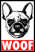 Obey Woof Funny French Bulldog Digital Art by Jacob Zelazny