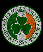 Official Irish Drinking Team Digital Art by Flippin Sweet Gear