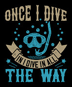 Once I dive in I dive in all the way Digital Art by Jacob Zelazny