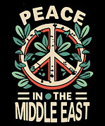 Peace in the Middle East Digital Art by Flippin Sweet Gear