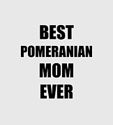 Pomeranian Mom Dog Lover Funny Gift Idea Digital Art by Jeff Creation