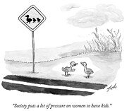 Pressure on Women Drawing by Tom Toro