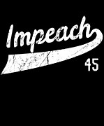 Retro Impeach Trump 45 Jersey Anti-Trump Digital Art by Flippin Sweet Gear