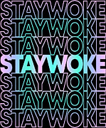 Retro Stay Woke Digital Art by Flippin Sweet Gear