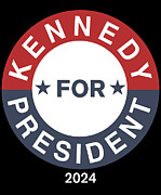 Robert F Kennedy RFK For President 2024 Digital Art by Flippin Sweet Gear