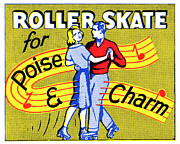 Roller Skate for Poise and Charm Drawing by Vintage Roller Skating Posters