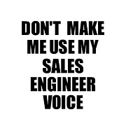 Sales Engineer Voice Gift for Coworkers Funny Present Idea Digital Art by Jeff Creation