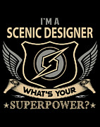 Scenic Designer T Shirt - What Is Your Superpower Job Gift Item Tee Digital Art by Shi Hu Kang
