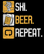 Skiing Ski Beer Repeat Skier Snowboarding Winter Sports Digital Art by Toms Tee Store