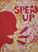 Speak Up #3 Mixed Media by Brittany Bell Speak Up #3 Mixed Media by Brittany Bell