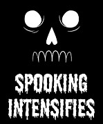 Spooking Intensifies Digital Art by Flippin Sweet Gear