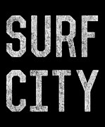 Surf City Digital Art by Flippin Sweet Gear