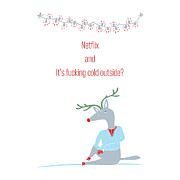 Sweary Netflix and Chill Digital Art by Ink Well
