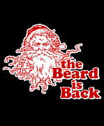 The Beard Is Back Santa Digital Art by Flippin Sweet Gear