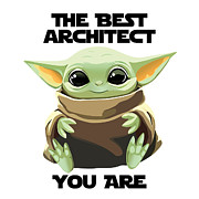 The Best Architect You Are Cute Baby Alien Funny Gift for Coworker Present Gag Office Joke Sci-Fi Fan Digital Art by Jeff Creation