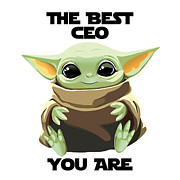 The Best CEO You Are Cute Baby Alien Funny Gift for Coworker Present Gag Office Joke Sci-Fi Fan Digital Art by Jeff Creation