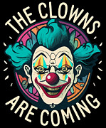 The Clowns Are Coming Creepy Halloween Digital Art by Flippin Sweet Gear