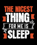 The nicest thing for me is sleep Digital Art by Jacob Zelazny