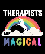 Therapists Are Magical Digital Art by Flippin Sweet Gear