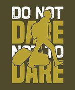 Traveler Gift Do Not Dare Travel Digital Art by Jeff Creation